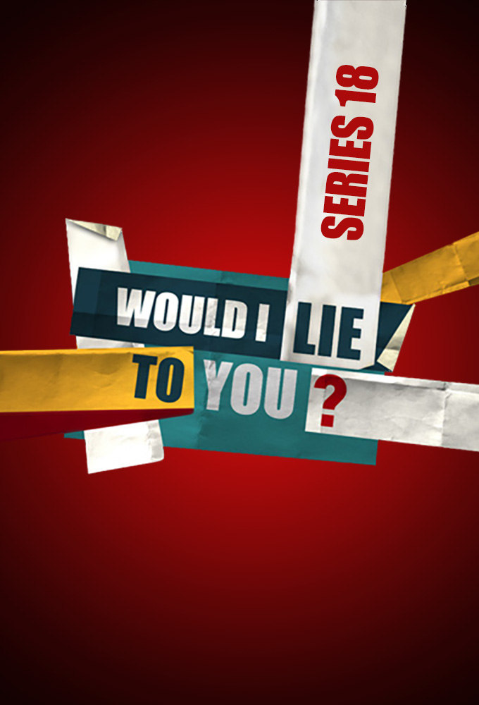Would I Lie to You - Season 18 [305026] (A1736542759) [[TV Shows]] --Plex--